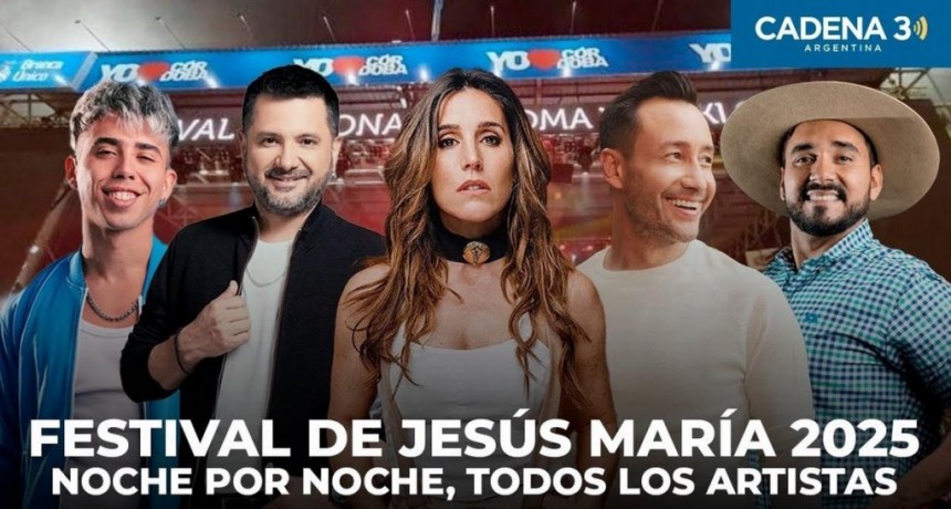 Día por día, toda la grilla del Festival de Doma y Folclore de Jesús María 2025