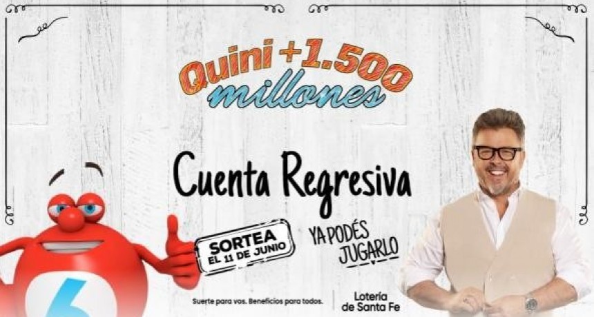 Arrancó la cuenta regresiva para el Quini + 1.500 millones