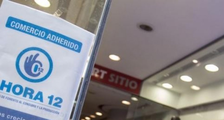 El Gobierno prorrogó el Ahora 12 hasta enero de 2024